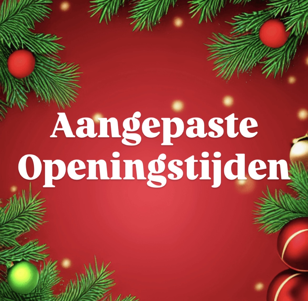 aangepaste-openingstijden-kerst.jpg