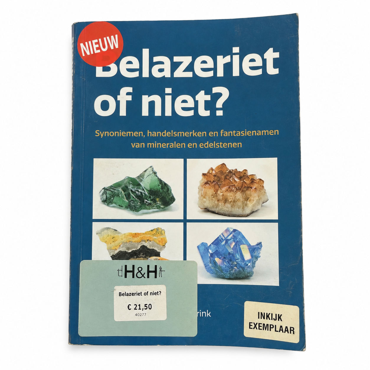 Boek Belazeriet of niet INKIJKEXEMPLAAR